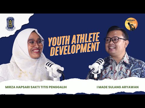 Youth Athlete Development | PERSAGI Kabupaten Samosir PODCAST Eps. 13